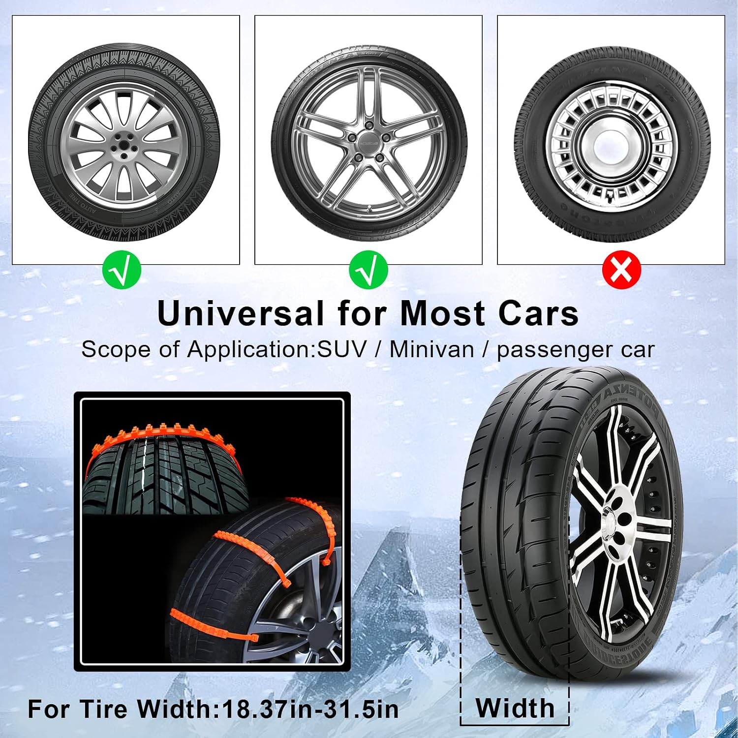 Universal for most cars, SUV, minivan, passenger car, tire width 18.37 to 31.5 in
