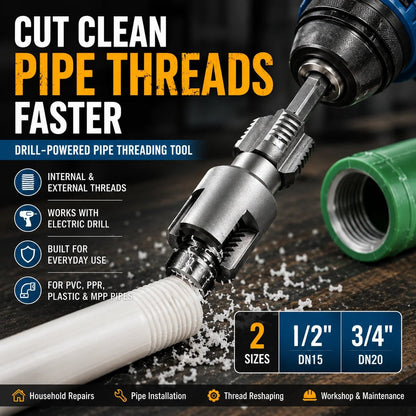 ⚡Drill-Powered Pipe Thread Cutting Bit — Internal & External Threading for 1/2' & 3/4' Plastic Pipes